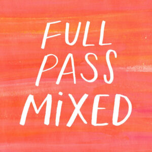 pass full pass mixed